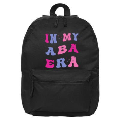 In My Aba Era Retro Applied Behavior Analyst Aba Therapist 16 in Basic Backpack