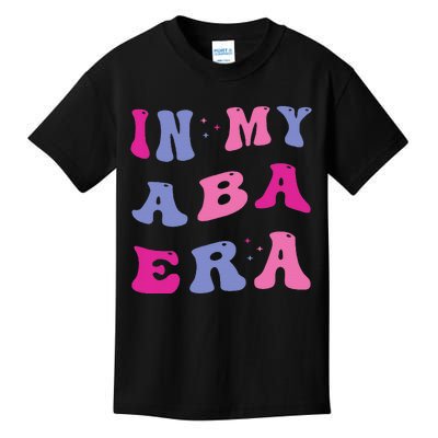 In My Aba Era Retro Applied Behavior Analyst Aba Therapist Kids T-Shirt