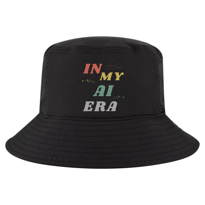 In My Ai Era Artificial Intelligence Network Ai Engineer Era Cool Comfort Performance Bucket Hat