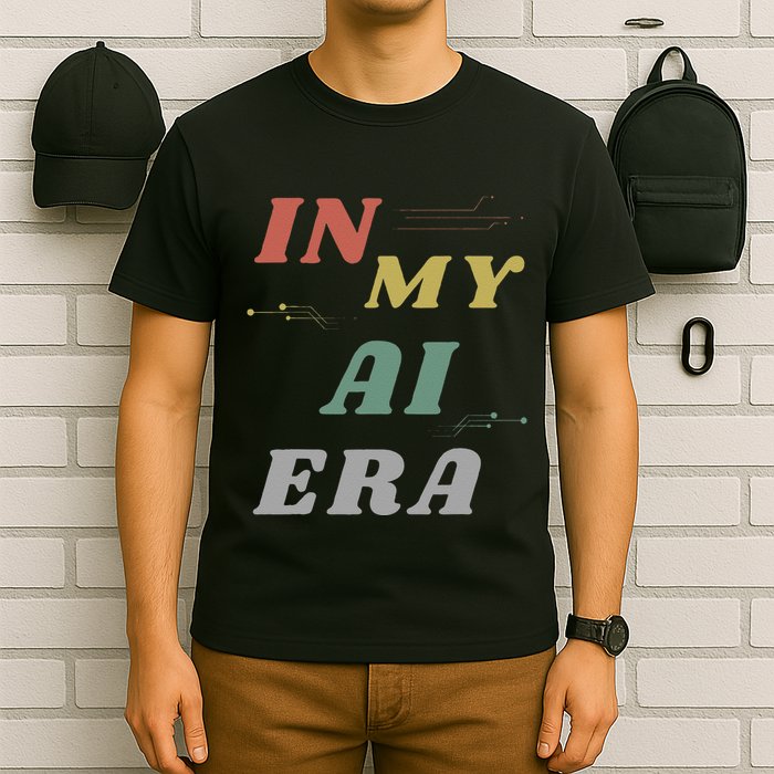 In My Ai Era Artificial Intelligence Network Ai Engineer Era T-Shirt