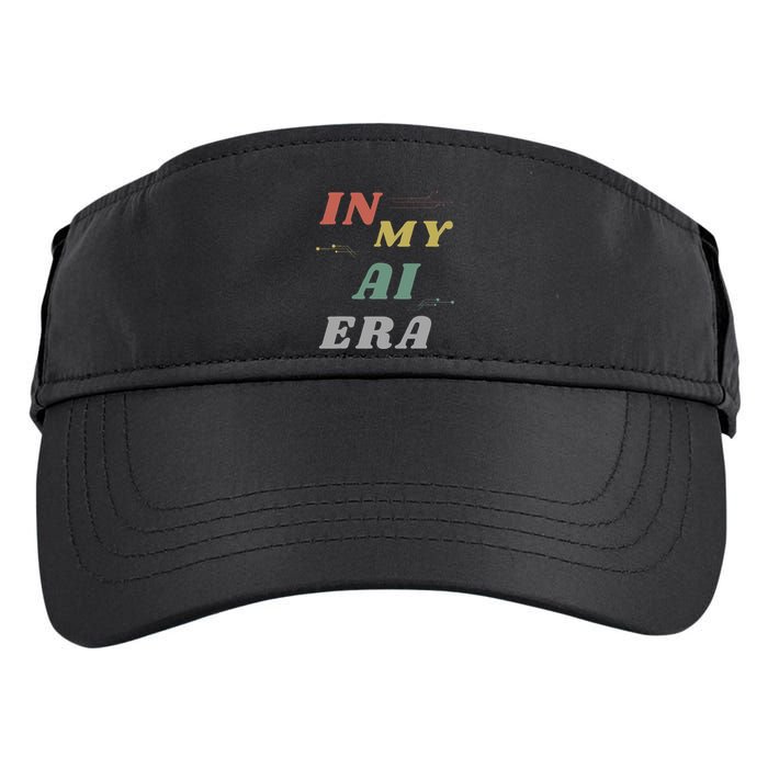 In My Ai Era Artificial Intelligence Network Ai Engineer Era Adult Drive Performance Visor