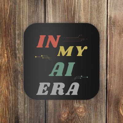 In My Ai Era Artificial Intelligence Network Ai Engineer Era Coaster