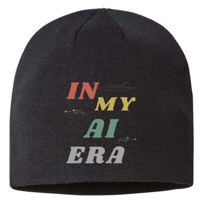In My Ai Era Artificial Intelligence Network Ai Engineer Era Sustainable Beanie