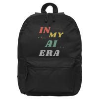 In My Ai Era Artificial Intelligence Network Ai Engineer Era 16 in Basic Backpack