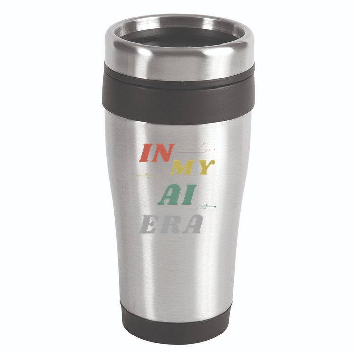 In My Ai Era Artificial Intelligence Network Ai Engineer Era 16oz Travel Tumbler