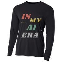 In My Ai Era Artificial Intelligence Network Ai Engineer Era Cooling Performance Long Sleeve Crew