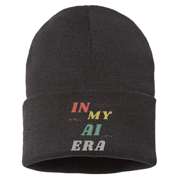 In My Ai Era Artificial Intelligence Network Ai Engineer Era Sustainable Knit Beanie