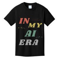 In My Ai Era Artificial Intelligence Network Ai Engineer Era Kids T-Shirt