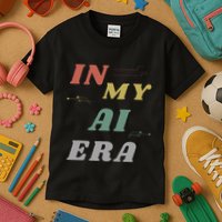 In My Ai Era Artificial Intelligence Network Ai Engineer Era Kids T-Shirt