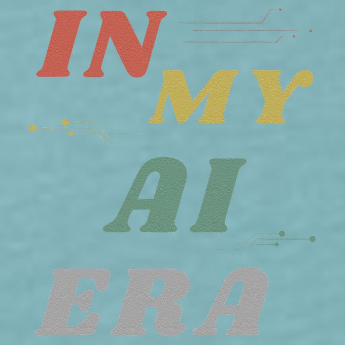 In My Ai Era Artificial Intelligence Network Ai Engineer Era Sueded Cloud Jersey T-Shirt