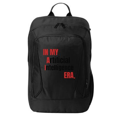 In My Artificial Intelligence Era It Network Ai Engineer Era City Backpack