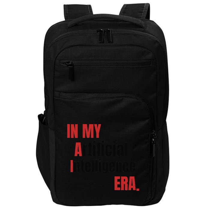 In My Artificial Intelligence Era It Network Ai Engineer Era Impact Tech Backpack