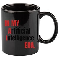 In My Artificial Intelligence Era It Network Ai Engineer Era 11oz C Handle Ceramic Mug