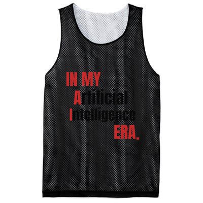 In My Artificial Intelligence Era It Network Ai Engineer Era Mesh Reversible Basketball Jersey Tank