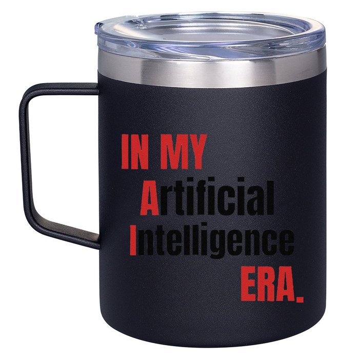 In My Artificial Intelligence Era It Network Ai Engineer Era 12oz Stainless Steel Coffee Mug