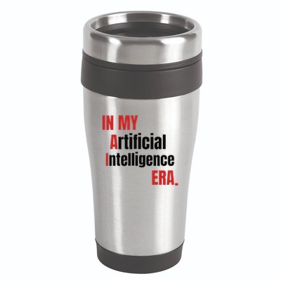 In My Artificial Intelligence Era It Network Ai Engineer Era 16oz Travel Tumbler