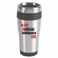 In My Artificial Intelligence Era It Network Ai Engineer Era 16oz Travel Tumbler