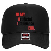 In My Artificial Intelligence Era It Network Ai Engineer Era Trucker Hat