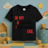 In My Artificial Intelligence Era It Network Ai Engineer Era Toddler T-Shirt