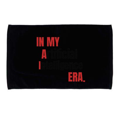 In My Artificial Intelligence Era It Network Ai Engineer Era Microfiber Hand Towel