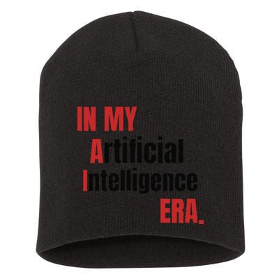In My Artificial Intelligence Era It Network Ai Engineer Era Short Acrylic Beanie