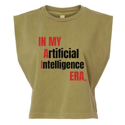 In My Artificial Intelligence Era It Network Ai Engineer Era Garment-Dyed Women's Muscle Tee