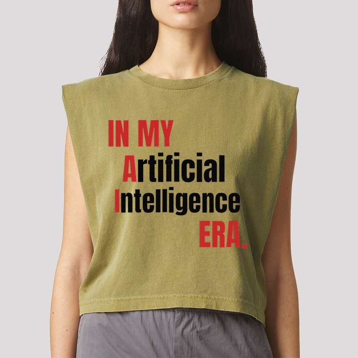 In My Artificial Intelligence Era It Network Ai Engineer Era Garment-Dyed Women's Muscle Tee
