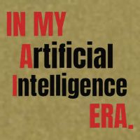 In My Artificial Intelligence Era It Network Ai Engineer Era Garment-Dyed Women's Muscle Tee