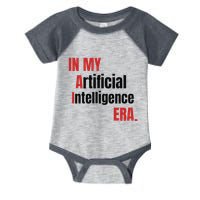 In My Artificial Intelligence Era It Network Ai Engineer Era Infant Baby Jersey Bodysuit