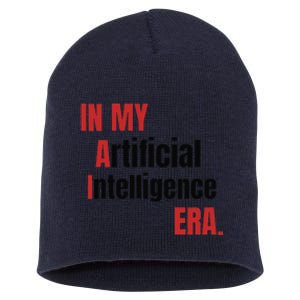 In My Artificial Intelligence Era It Network Ai Engineer Era Short Acrylic Beanie