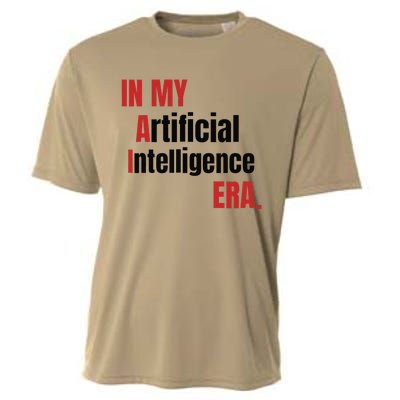 In My Artificial Intelligence Era It Network Ai Engineer Era Cooling Performance Crew T-Shirt