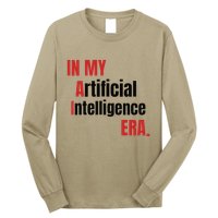 In My Artificial Intelligence Era It Network Ai Engineer Era Long Sleeve Shirt