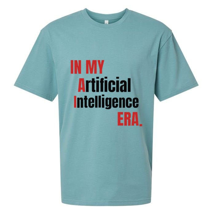 In My Artificial Intelligence Era It Network Ai Engineer Era Sueded Cloud Jersey T-Shirt