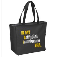 In My Artificial Intelligence Era It Network Engineer Ai Era Zip Tote Bag