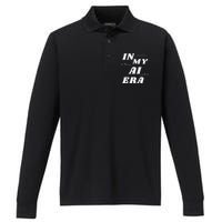 In My Ai Era Ai Engineer Era Artificial Intelligence Network Performance Long Sleeve Polo