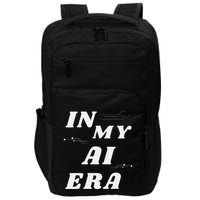 In My Ai Era Ai Engineer Era Artificial Intelligence Network Impact Tech Backpack