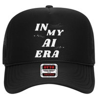 In My Ai Era Ai Engineer Era Artificial Intelligence Network Trucker Hat