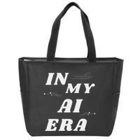 In My Ai Era Ai Engineer Era Artificial Intelligence Network Zip Tote Bag