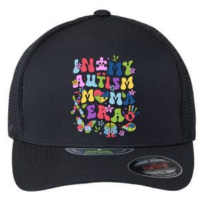 In My Autism Awareness Mama Era Autism Puzzle Flexfit Unipanel Trucker Cap