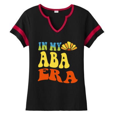 In My Aba Era Retro Applied Behavior Analyst Aba Therapist Ladies Halftime Notch Neck Tee