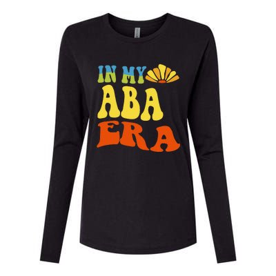 In My Aba Era Retro Applied Behavior Analyst Aba Therapist Womens Cotton Relaxed Long Sleeve T-Shirt