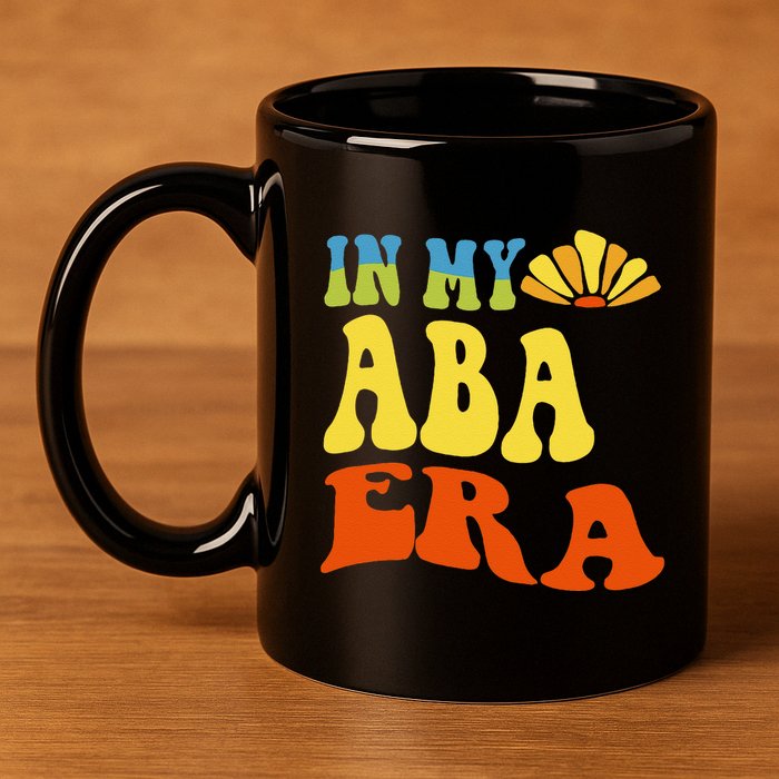 In My Aba Era Retro Applied Behavior Analyst Aba Therapist 11oz C Handle Ceramic Mug