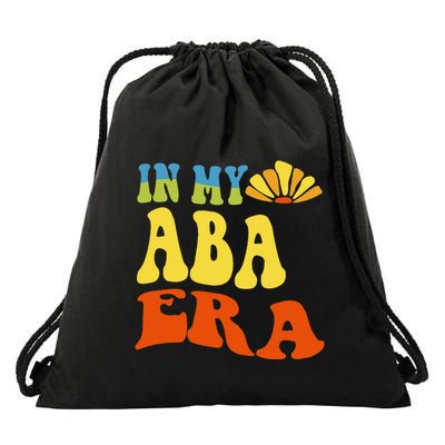 In My Aba Era Retro Applied Behavior Analyst Aba Therapist Drawstring Bag