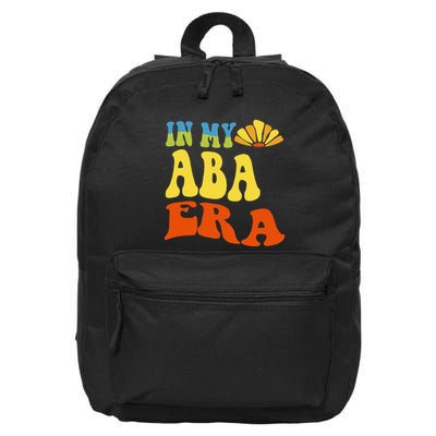 In My Aba Era Retro Applied Behavior Analyst Aba Therapist 16 in Basic Backpack