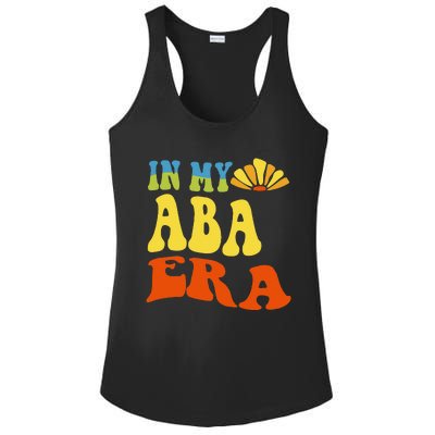 In My Aba Era Retro Applied Behavior Analyst Aba Therapist Ladies PosiCharge Competitor Racerback Tank