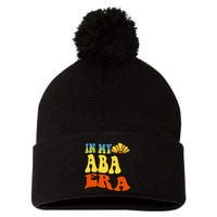 In My Aba Era Retro Applied Behavior Analyst Aba Therapist Pom Pom 12in Knit Beanie