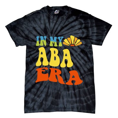 In My Aba Era Retro Applied Behavior Analyst Aba Therapist Tie-Dye T-Shirt