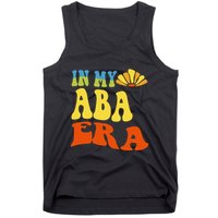 In My Aba Era Retro Applied Behavior Analyst Aba Therapist Tank Top