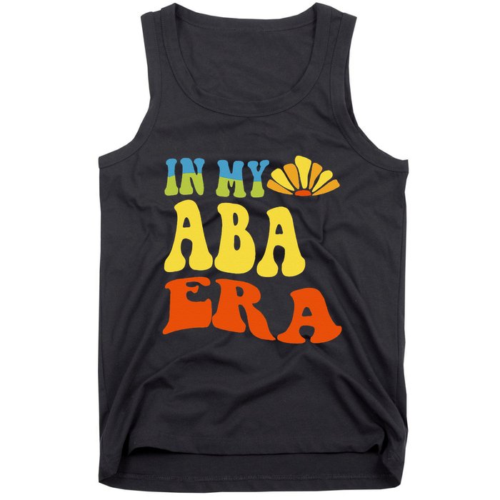 In My Aba Era Retro Applied Behavior Analyst Aba Therapist Tank Top