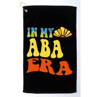 In My Aba Era Retro Applied Behavior Analyst Aba Therapist Golf Towel